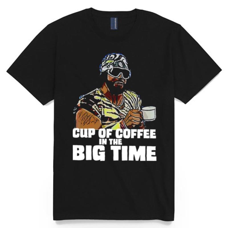 Big Time Quote Macho Man Randy Savage T-Shirt