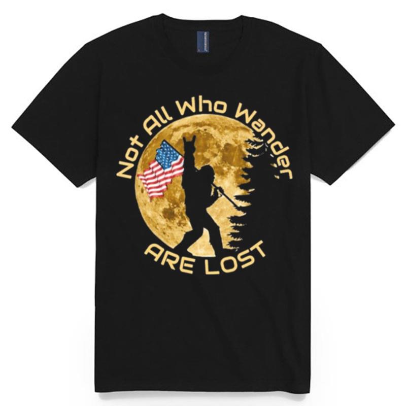 Bigfoot Not All Who Wander Are Lost American Flag T-Shirt