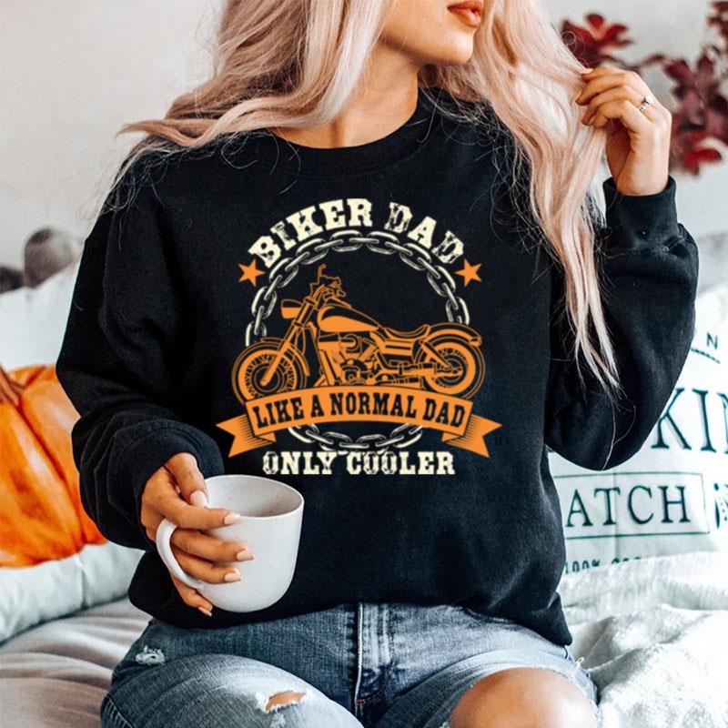 Biker Dad Fathers Day Biker Fathers Motorcycle Dad Sweater